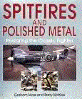 Spitfires Polished Metal